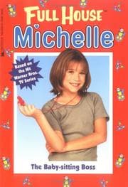 Tapa de The Baby-Sitting Boss (Full House Michelle)