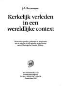 Tapa de Kerkelijk verleden in een wereldlijke context