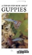 Tapa de A step-by-step book about guppies