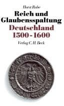 Tapa de Reich und Glaubensspaltung Deutschland 1500-1600