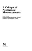 Tapa de A critique of neoclassical macroeconomics