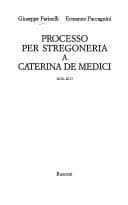 Tapa de Processo per stregoneria a Caterina De Medici, 1616-1617