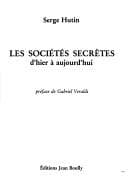 Tapa de Les sociétés secrètes d'hier à aujourd'hui