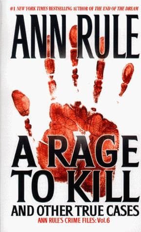 Tapa de A rage to kill, and other true cases