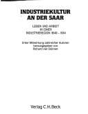 Tapa de Industriekultur an der Saar