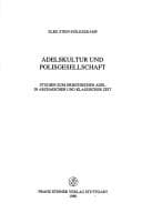 Tapa de Adelskultur und Polisgesellschaft