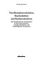 Tapa de Von Menschenverkäufern, Baschankühen und Rechtsverkehrern