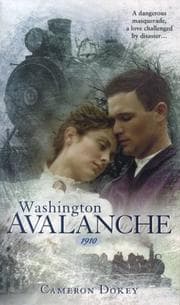 Tapa de Washington Avalanche, 1910 (Historical Disasters #4)