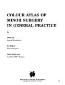 Tapa de Color atlas of minor surgery in general practice