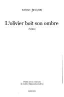 Tapa de L' olivier boit son ombre