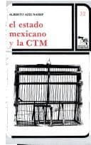 Tapa de El estado mexicano y la CTM