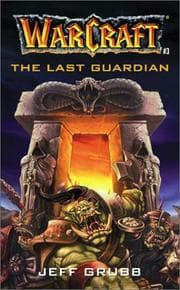 Tapa de The Last Guardian (Warcraft, No 3)