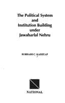 Tapa de The political system and institution building under Jawaharlal Nehru