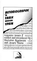 Tapa de Autobiography in early modern Spain