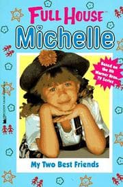 Tapa de My Two Best Friends (Full House Michelle)