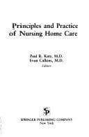 Tapa de Principles and practice of nursing home care