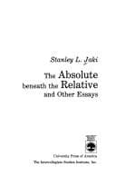 Tapa de The absolute beneath the relative and other essays