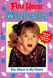 Tapa de The Ghost in My Closet (Full House Michelle)