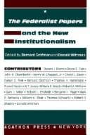 Tapa de The Federalist Papers and the new institutionalism