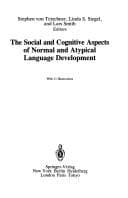 Tapa de The Social and Cognitive Aspects of Normal and Atypical Language Development (Springer Series in Cognitive Development)
