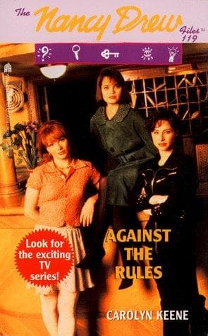 Tapa de Against the Rules Nancy Drew Files 119