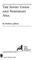 Tapa de The Soviet Union and northeast Asia
