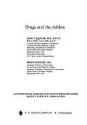Tapa de Drugs and the athlete / Gary I. Wadler, Brian Hainline
