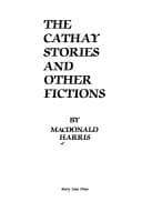 Tapa de The Cathay stories and other fictions