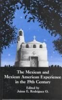 Tapa de The Mexican and Mexican American experience in the 19th century
