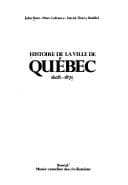 Tapa de Histoire de la ville de Québec 1608-1871