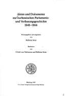 Tapa de Akten und Dokumente zur kurhessischen Parlaments- und Verfassungsgeschichte 1848-1866