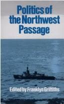 Tapa de Politics of the Northwest Passage