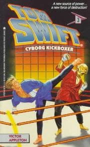 Tapa de Cyborg Kickboxer (Tom Swift 3): Cyborg Kickboxer (Tom Swift)