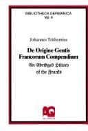 Tapa de De Origine Gentis Francorum - Compendium: An Abridged History of the Franks (Bibliotheca Germanica) (English and Latin Edition)