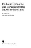 Tapa de Politische Ökonomie und Wirtschaftspolitik im Austromarxismus