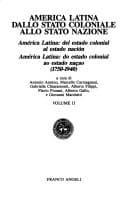 Tapa de America Latina--dallo stato coloniale allo stato nazione, 1750-1940 =