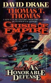 Tapa de An Honorable Defense (Crisis of Empire, No 1)