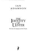 Tapa de The identity of Ulster: the land, the language and the people