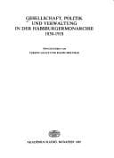 Tapa de Gesellschaft, Politik und Verwaltung in der Habsburgermonarchie, 1830-1918