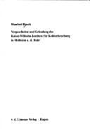 Tapa de Vorgeschichte und Gründung des Kaiser-Wilhelm-Instituts für Kohlenforschung in Mülheim a.d. Ruhr