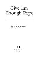 Tapa de Give em enough rope