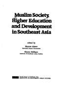 Tapa de Muslim society, higher education, and development in Southeast Asia