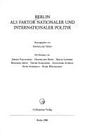 Tapa de Berlin als Faktor nationaler und internationaler Politik