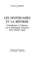 Tapa de Les apothicaires et la Réforme