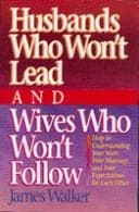 Tapa de Husbands who won't lead and wives who won't follow