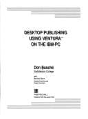 Tapa de Desktop publishing using Ventura on the IBM-PC