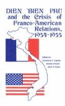 Tapa de Dien Bien Phu and the crisis of Franco-American relations, 1954-1955