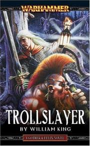 Tapa de Trollslayer (A Gotrek & Felix novel)
