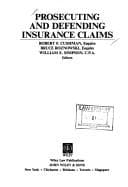 Tapa de Prosecuting and defending insurance claims