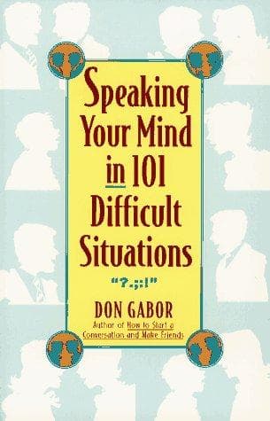 Tapa de Speaking your mind in 101 difficult situations